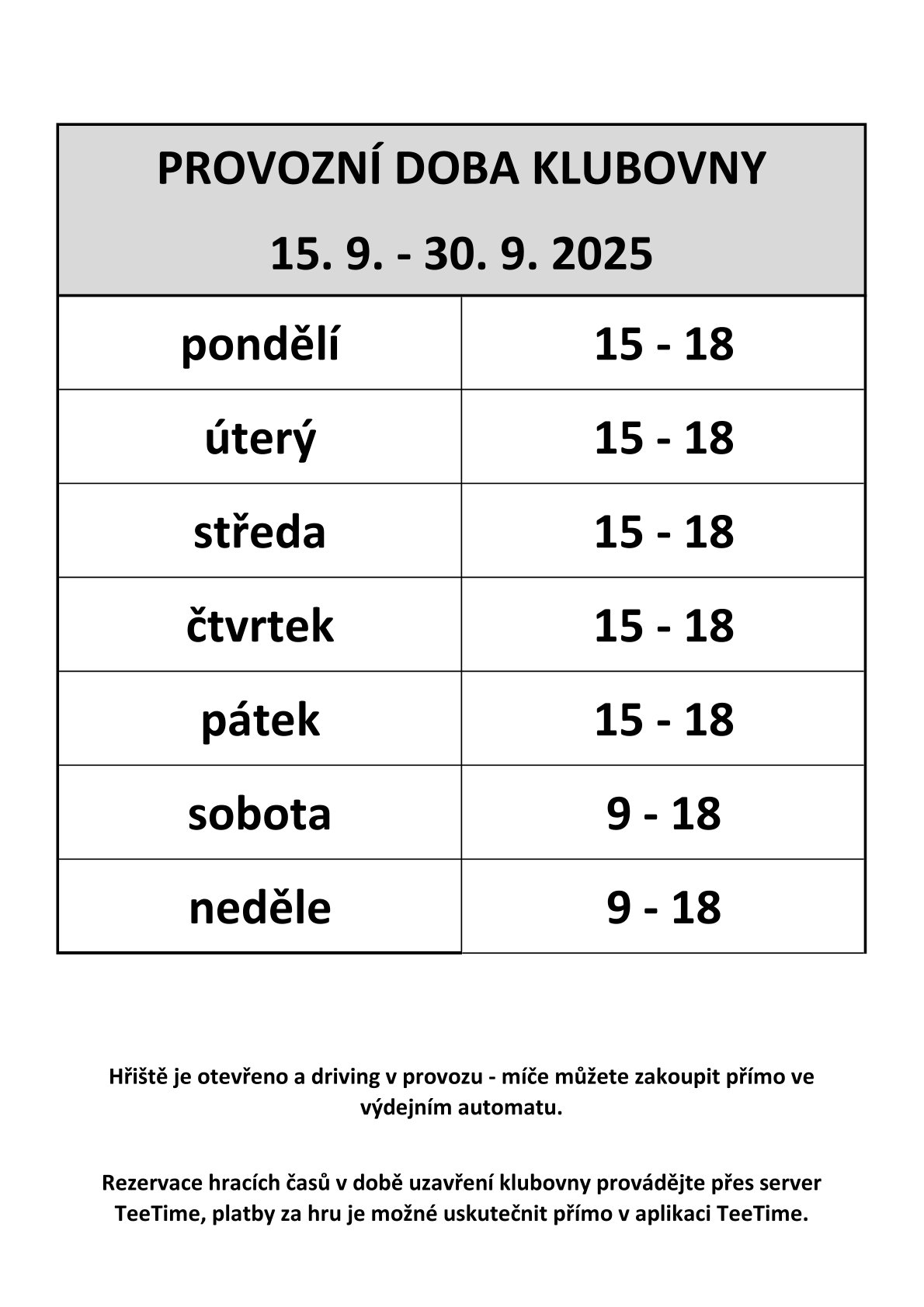 Otvírací doba klubovny
