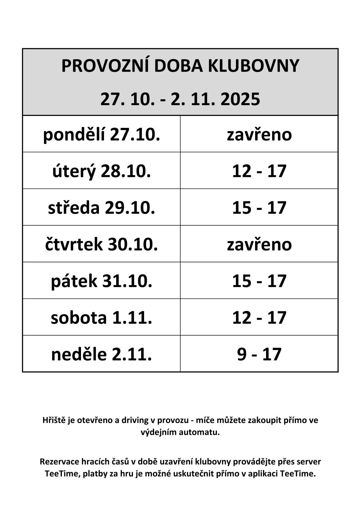 Provozní doba klubovny 44. týden